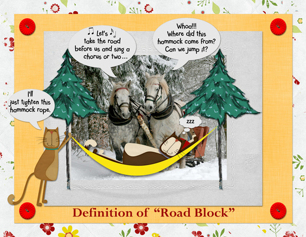 Definition of "Road Block"