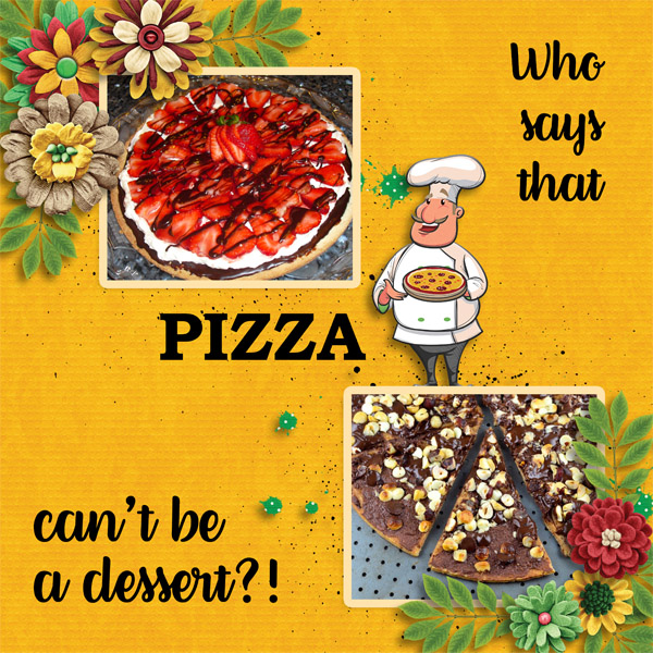 Dessert pizza