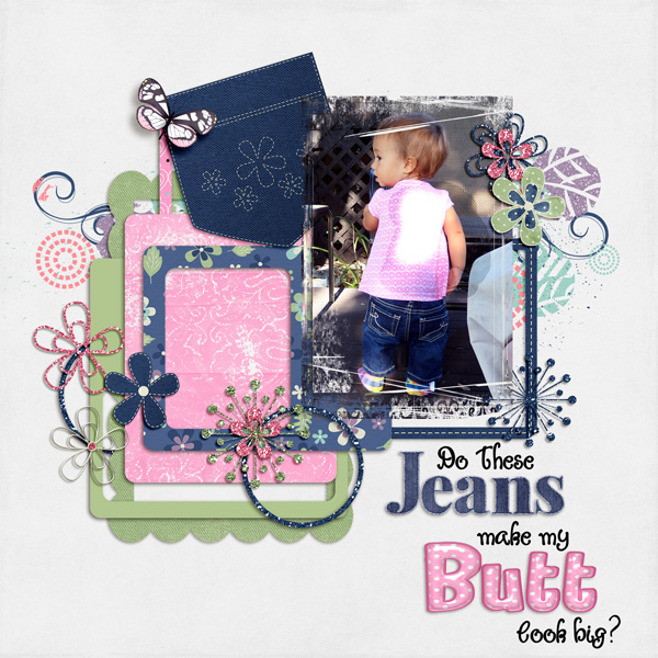 Do These Jeans make my Butt look Big?