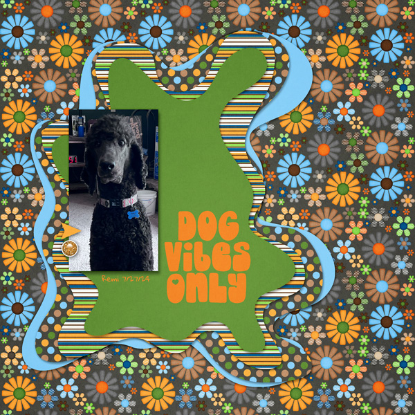 Dog Vibes Only