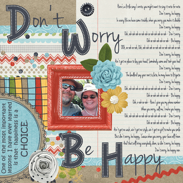 Don't Worry - Be Happy!