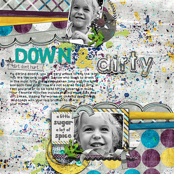 Down and Dirty