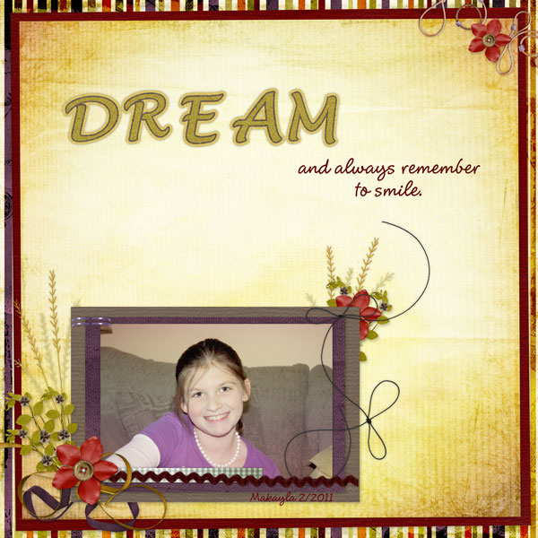 Dream and always smile