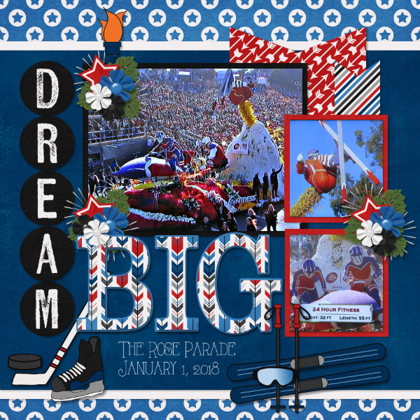 Dream Big {The Rose Parade 2018}