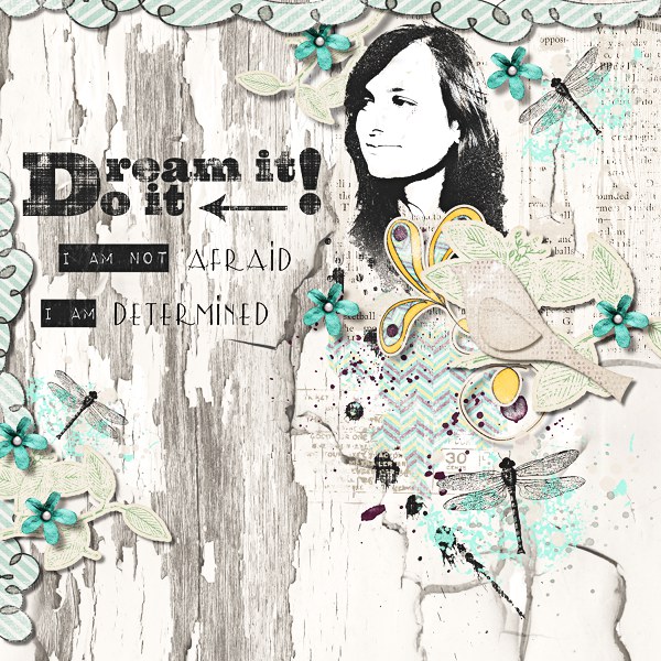 Dream It Do It!