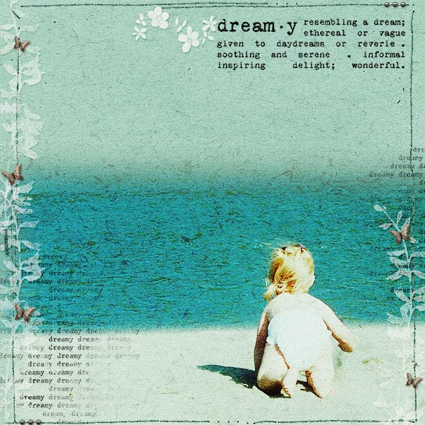 Dreamy