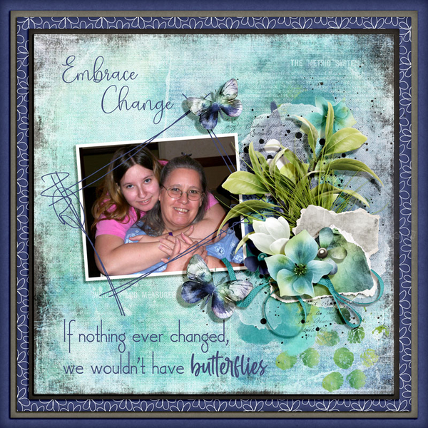 EMBRACE CHANGE