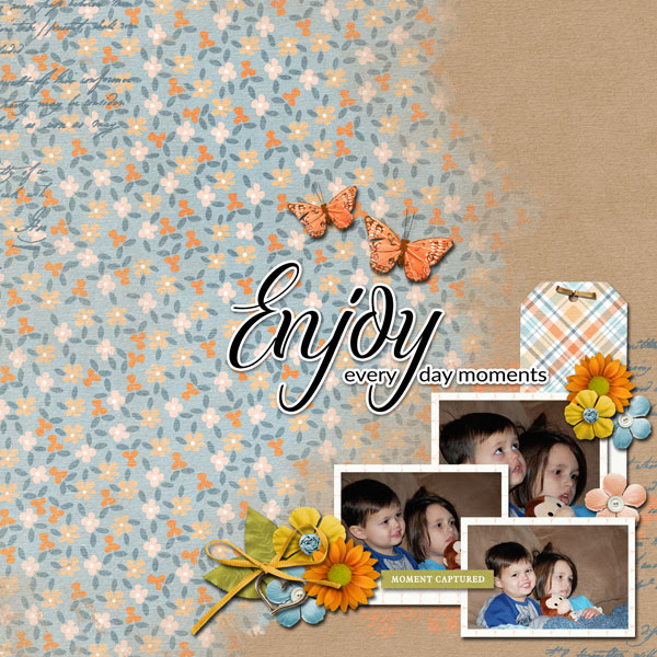 enjoy everyday moments