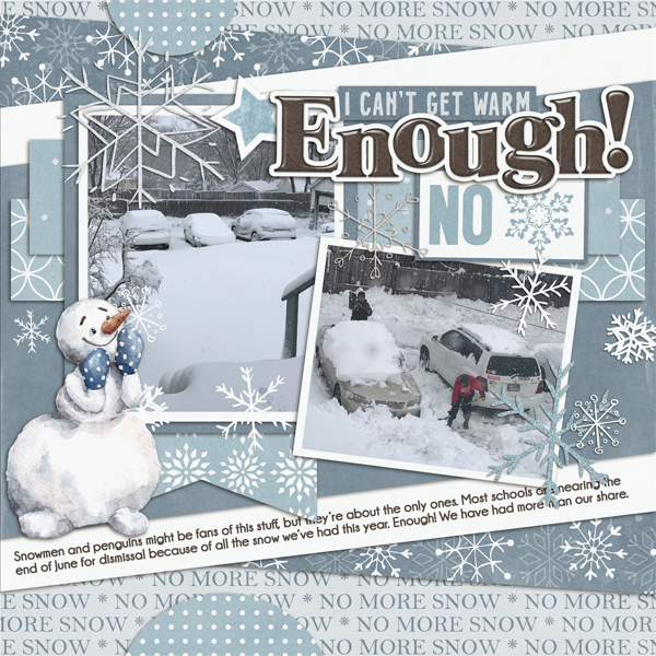Enough! No More Snow!