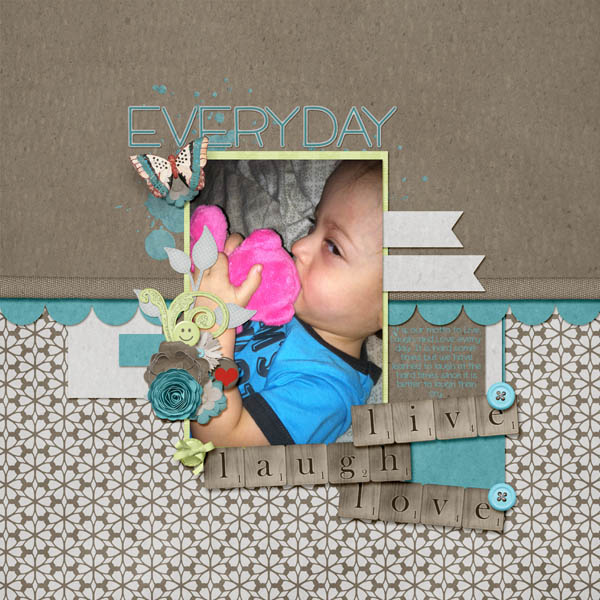 Everyday Live Laugh Love