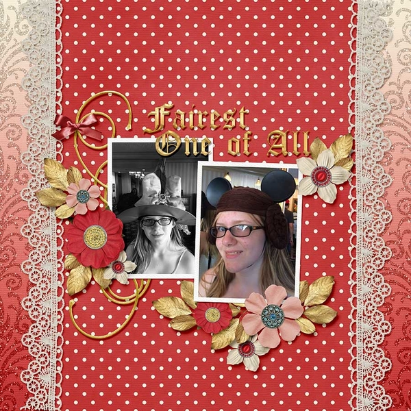 ~Fairest One of All~
