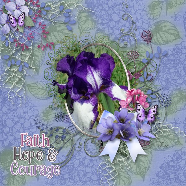 Faith Hope and Courage