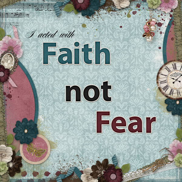 Faith not Fear