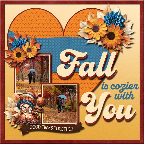 Fall is cozier with you