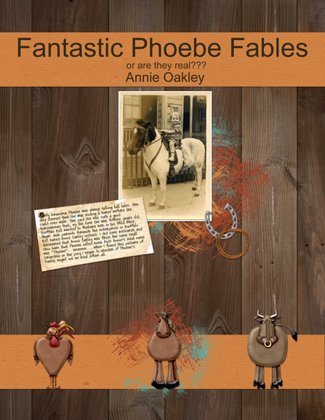 Fantastic Phoebe Fables - Annie Oakley