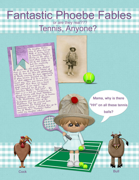 Fantastic Phoebe Fables - Tennis, Anyone?