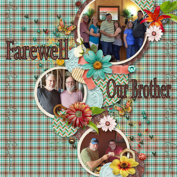 Farewell Our Brother