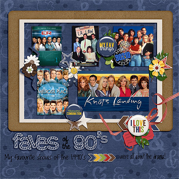 Faves of the 90's
