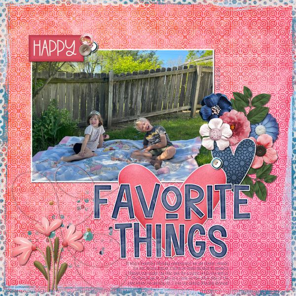 Favorite Things 5-6-24