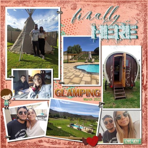 Finally Here - Glamping