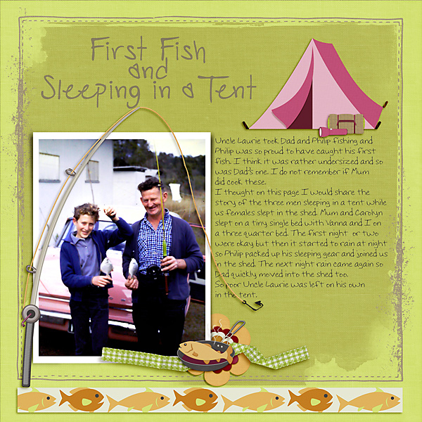 First Fish and Sleeping in a Tent