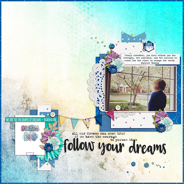 Follow Your Dreams
