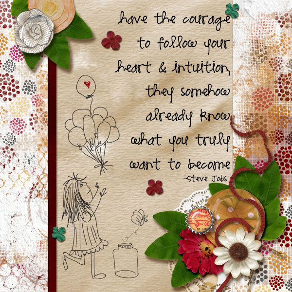 Follow Your Heart