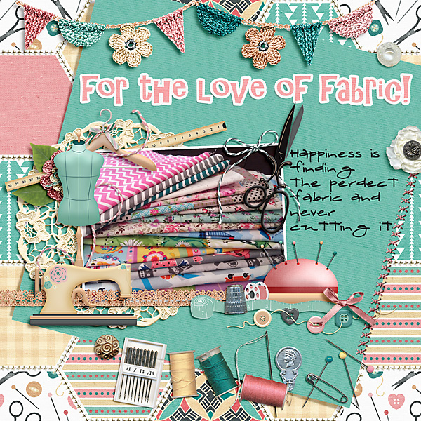 For the Love of Fabric!