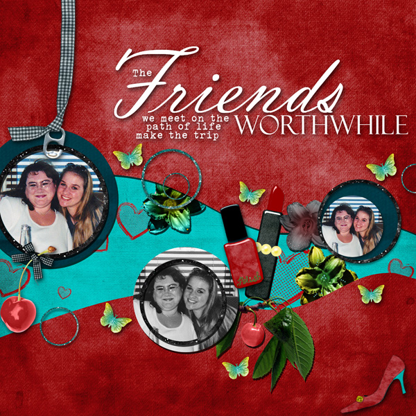 Friends Are Worthwhile