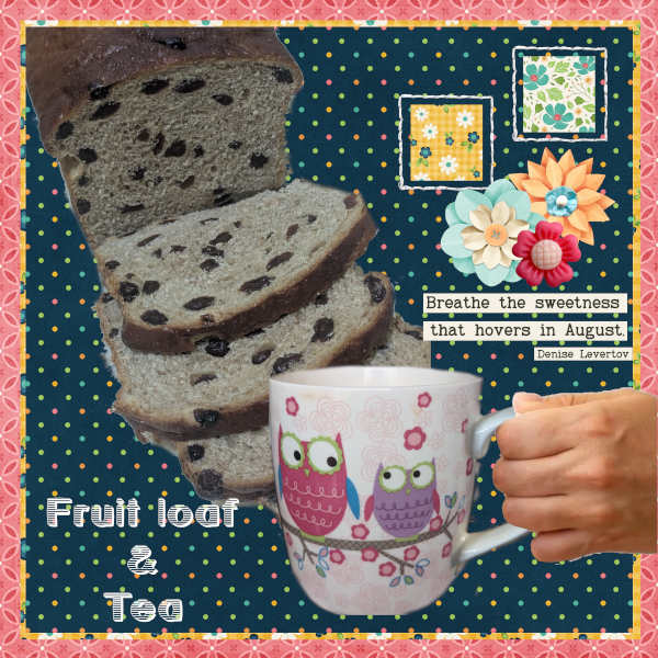 Fruit Loaf & Tea.jpg