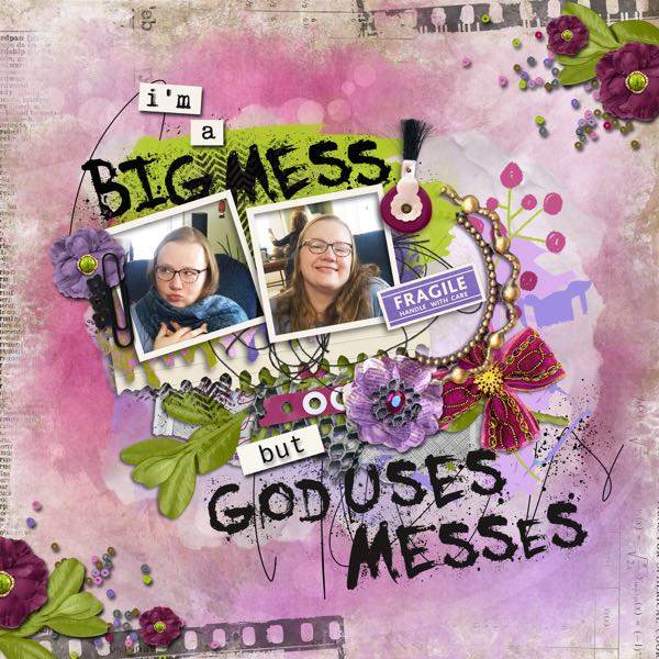 God Uses Messes