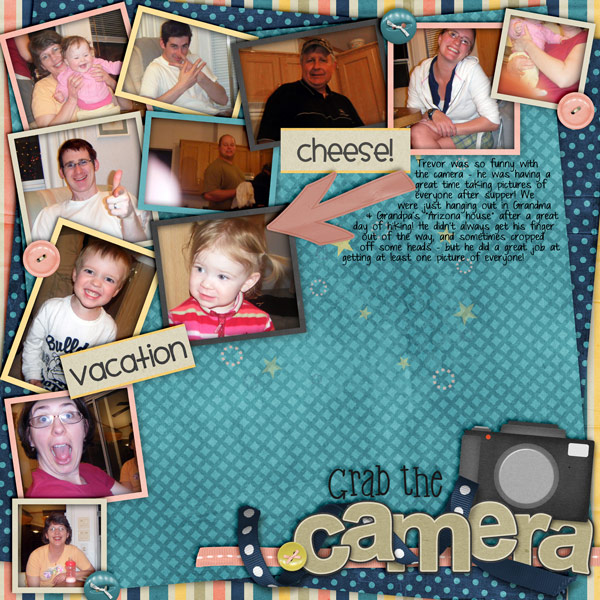 grab the camera!