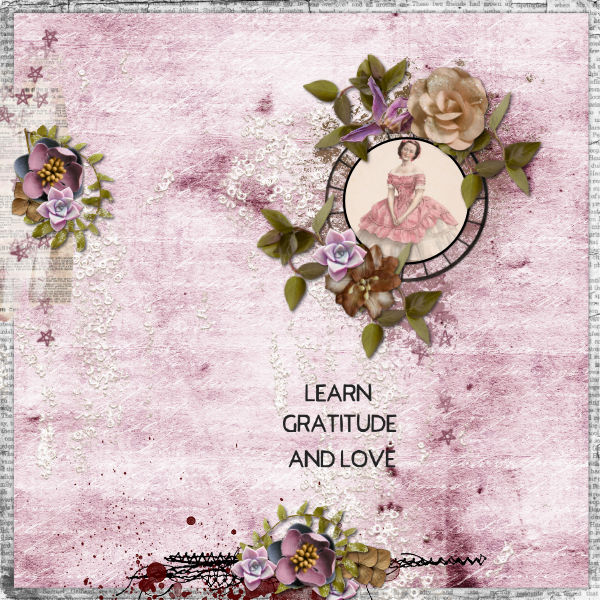Gratitude and Love