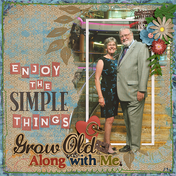 Grow Old Along With Me