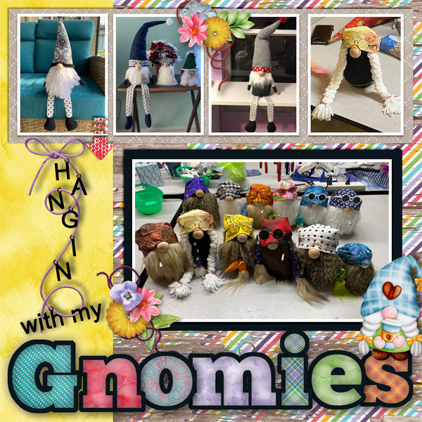 Hangin with my Gnomies 2