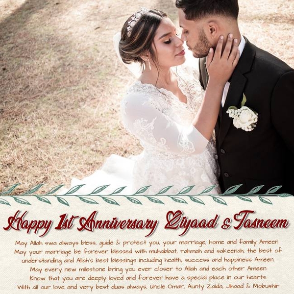 Happy 1st Anniversary Ziyaad + Tasneem