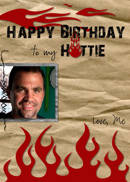 Happy Birthday, Hottie