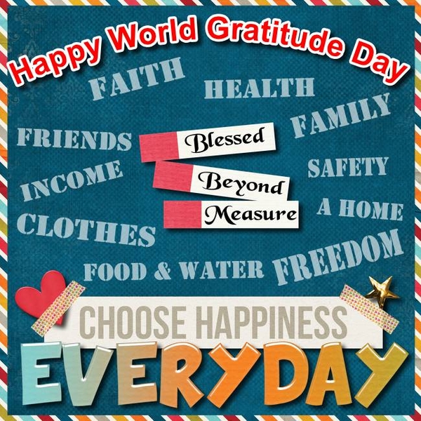 Happy Gratitude Day Everyone :)