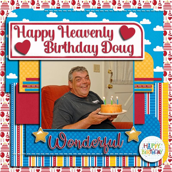 Happy Heavenly Birthday