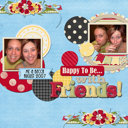 Happy to be with Friends!