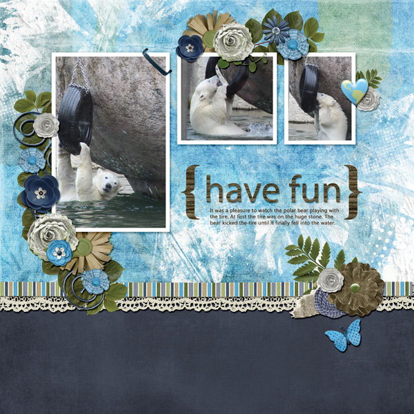 have fun