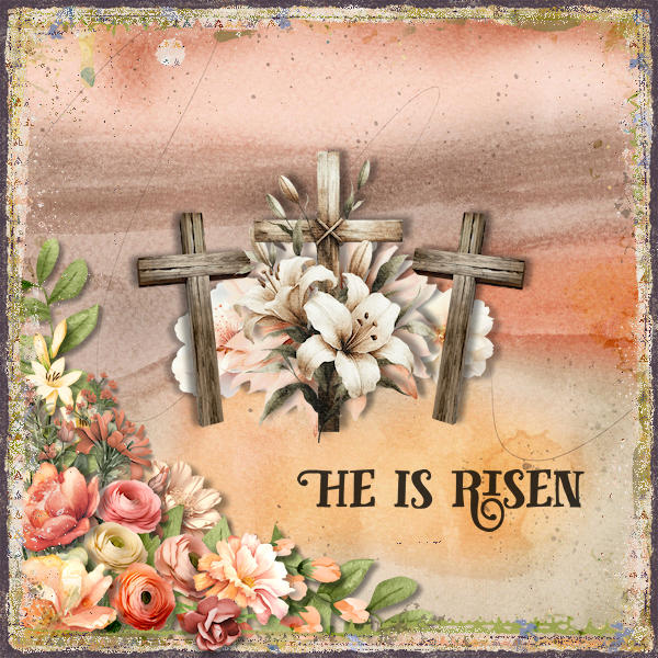 He Is Risen