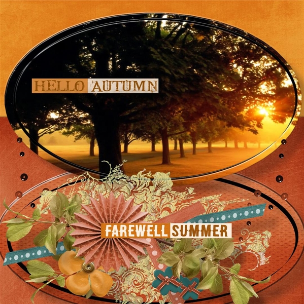 Hello Autumn,farewell Summer.
