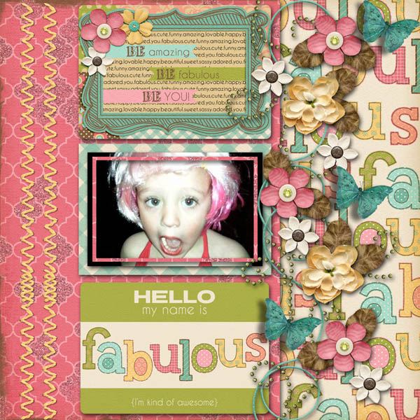 Hello, My Name is Fabulous
