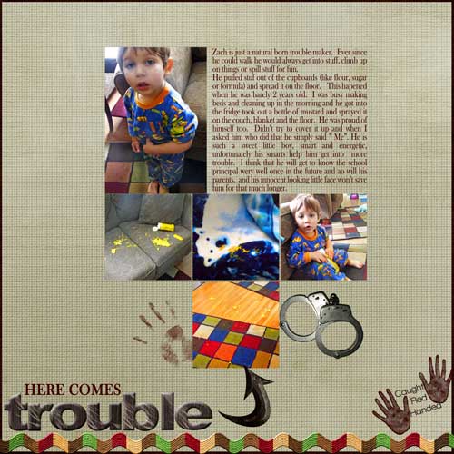 Here Comes Trouble