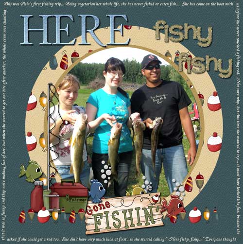Here fishy, fishy
