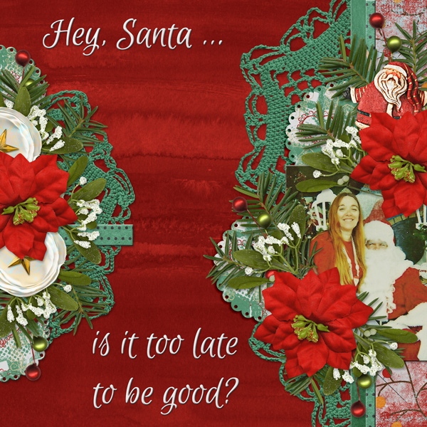 Hey, Santa ... is it too late to be good?