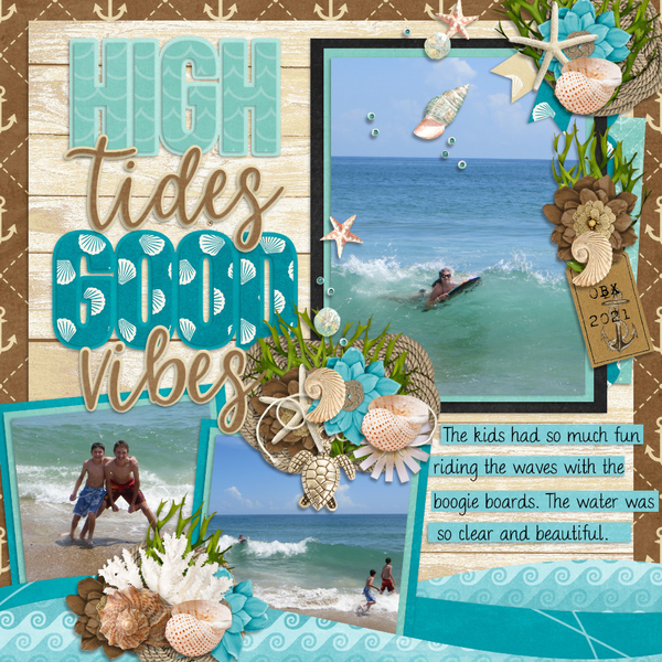 High Tides Good Vibes