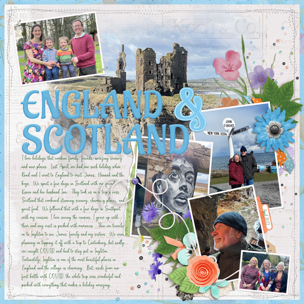 Holiday in Scotland and England