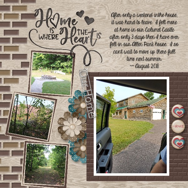 Home is Where the Heart is.